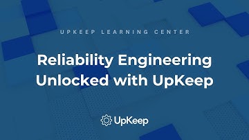 Decoding the Role of Reliability Engineering: Improving Organizational Performance with UpKeep