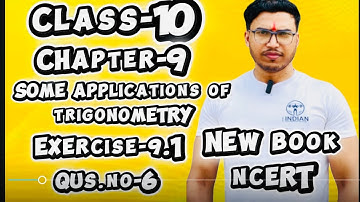 Class10 Math Chapter 9(Some App.of Trigonometry)Ex.No-9.1,Questions no-6,@schooltoppper333  #class10
