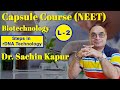 Biotechnology - rDNA Technology L-2 | NEET 2021 | Capsule Course |  Dr. Sachin Kapur | AIIMS