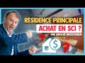 Fautil acheter sa rsidence principale en sci 