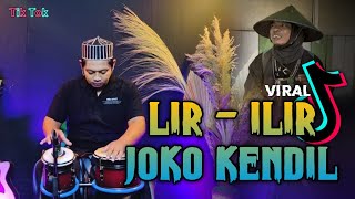 LIR ILIR JOKO KENDIL VERSI KOPLO ( SUPER JERNIH AUDIO )