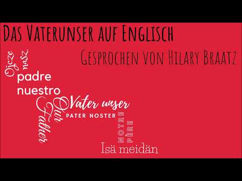 Vater Unser Auf Englisch Youtube