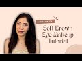 SOFT BROWN EYE MAKEUP TUTORIAL🤎