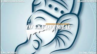 GANPATI RAKHO MERI LAAJ-DJ ANIL THAKUR X DJ VKY  🔥 #ganeshchaturthi