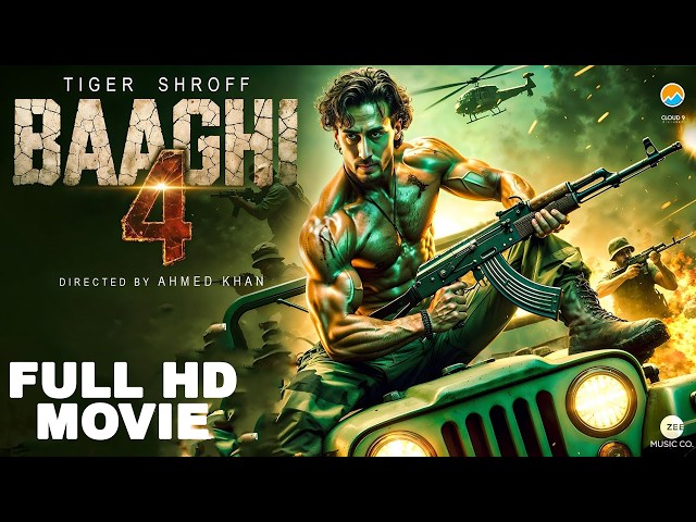 Baaghi 4 Full Movie | Tiger Shroff | Latest Bollywood Action Movie 2025 | Baaghi 4 Official Release