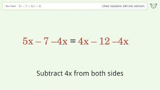 Solve 5x-7=4(x-3): Linear Equation Video Solution | Tiger Algebra