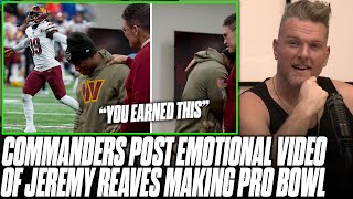 Commanders Post Emotional Video Of Jeremy Reaves Finding Out He Made Pro Bowl | Pat McAfee Reacts