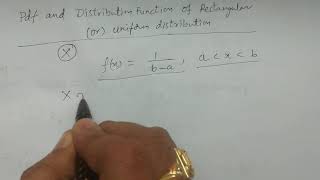 Definition-pdf and Distribution Function of Rectangular or Uniform Distribution - BSc Statistics