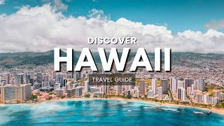 Discover Hawaii | Best Places to Visit in Hawaii | Ultimate Travel Guide