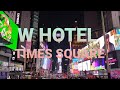 W Hotel - Times Square - New York City Hotel & Room Tour - Corner Room, 1 King, Times Square View