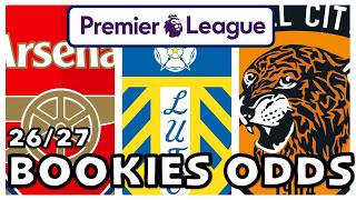 📈📉 26/27 BOOKIES EARLY PREMIER LEAGUE PREDICTIONS