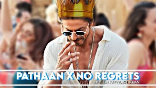 Pathaan X No Regrets | Pathaan Status | Pathaan Srk Whatsapp Status | Itz FRK | Besharam Rang Status