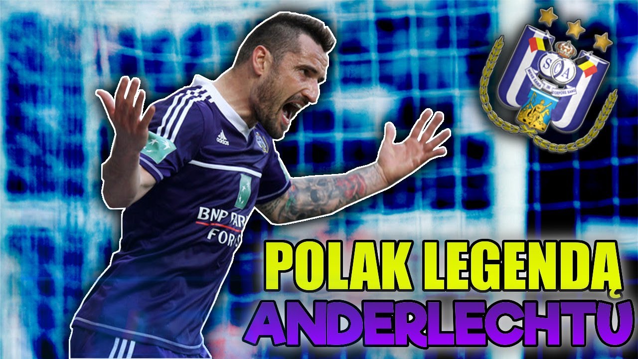 POLAK LEGENDĄ ANDERLECHTU BRUKSELA