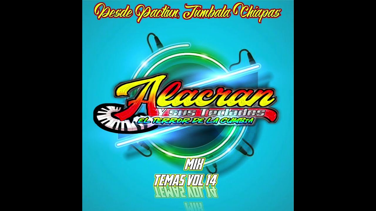 Corridos_Alacran Y Sus Teclados El Terror De Los Teclados