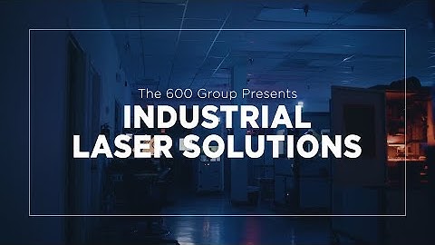 Industrial Laser Solutions | CMS Laser