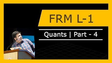 FRM Level 1 | Quants | Part 4 | May 2016