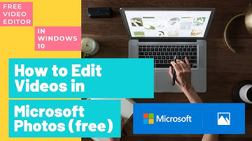 HOW TO EDIT VIDEOS IN MICROSOFT PHOTOS APP (Windows  10) for FREE