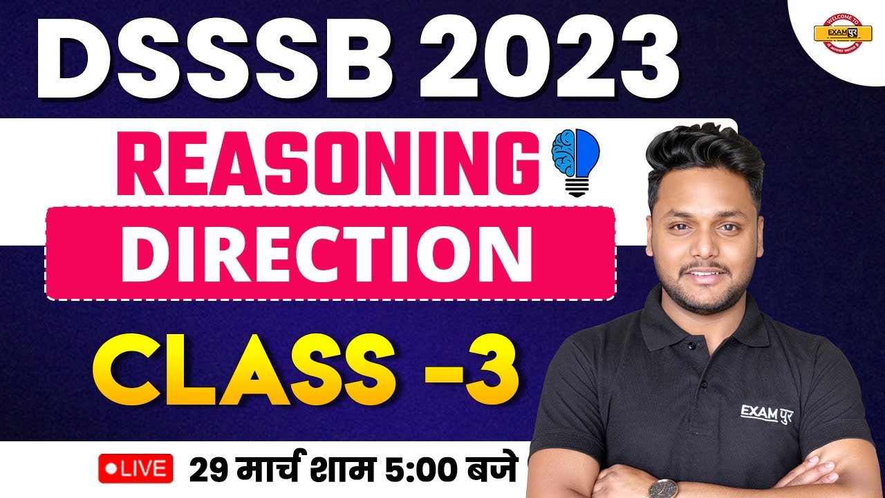 DSSSB 2023 REASONING CLASS | DIRECTION -3 | REASONING FOR DSSSB EXAM ...