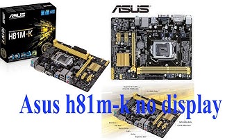 ASUS H81M-k NO DISPLAY PROBLEM SOLVED | ASUS H81M-k NO DISPLAY#king of computer solutions