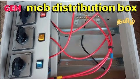 GEM distribution box review tamil | 3 phase Rotary switch and mcb db box full wiring kit tamil