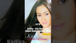 Kartika - Biar Hati Bicara (Album Hanya Untukmu 1999)