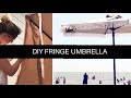 DIY Fringe Umbrella