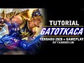 Tutorial cara pakai Gatotkaca REVAMP TERBARU 2020 Mobile Legend Indonesia