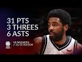 Kyrie Irving 31 pts 3 threes 6 asts vs Wizards 21/22 season