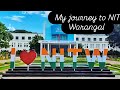 My journey to NIT Warangal