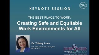 The Best Place to Work: Creating Safe and Equitable Work Environments for All