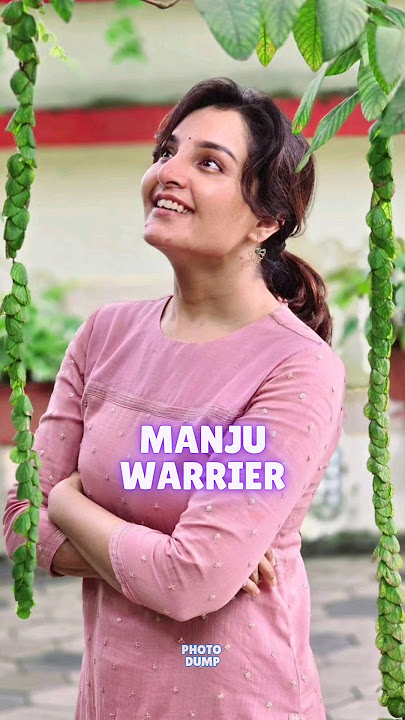 MANJU WARRIER | PHOTO DUMP | THE GROW CHANNEL #manjuwarrier