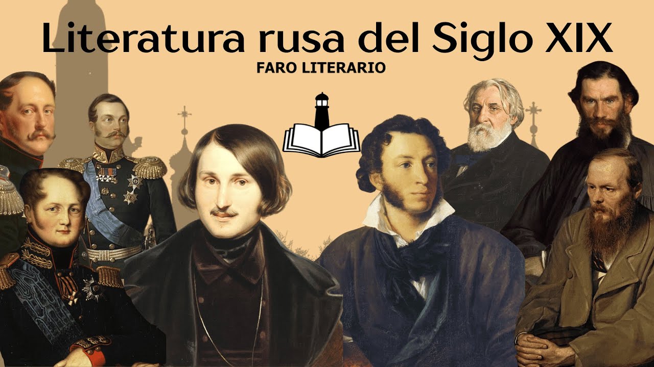 Introducción a la literatura rusa del Siglo XIX - Ciclo de Literatura Rusa