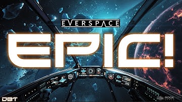 Everspace | Addictive Space Combat! (Gameplay Impressions)