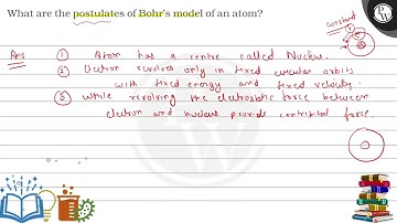 What are the postulates of Bohr