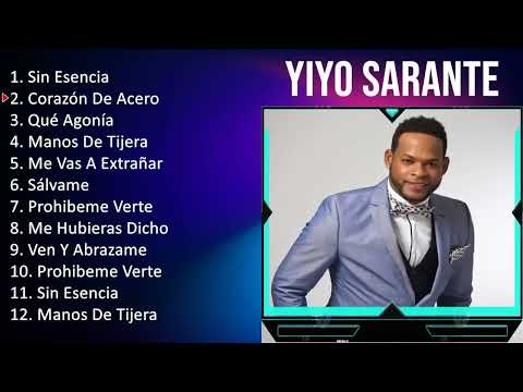 Y i y o S a r a n t e 2024 1 HORA Mejores Canciones, Mejores Exitos, Grandes Exitos, Grandes