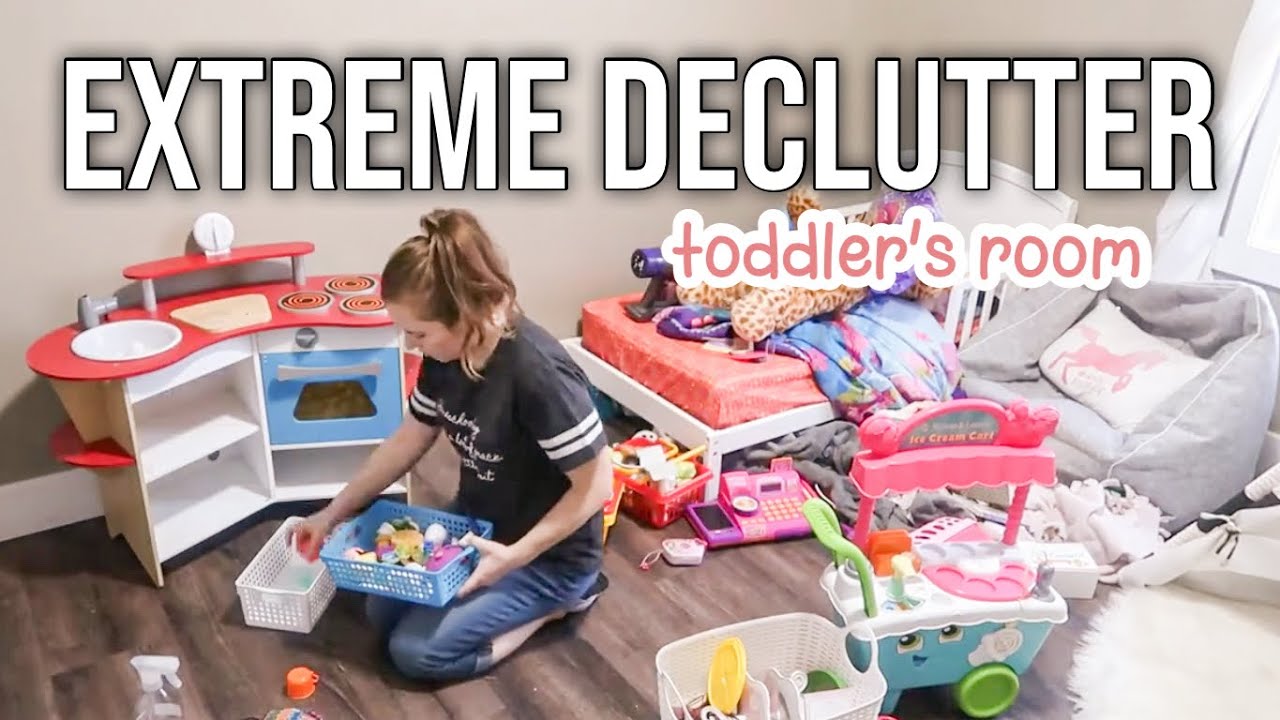 Extreme Clean, Declutter and Organize || Minimalist Toddler Room Clean ...