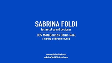 UE5 MetaSounds Demo Reel - Part 1: silly gun sound