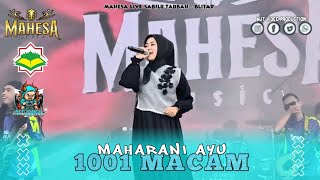 Maharani Ayu  1001 Macam  Mahesa   Sabilu Taubah  Blitar