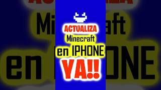 #datwinxd 🌮👽🍸 Como ACTUALIZAR Minecraft BEDROCK en IPHONE👽👌