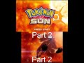 Nintendo 3DS Longplay [022] Pokemon Sun (US) (Part 2/2)