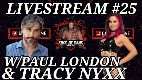 Cafe de Rene LIVESTREAM #25 W/Paul London and Trac...
