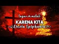 Download Lagu Karena Kita - Grezia Epiphania - Lirik