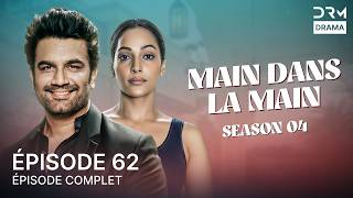 MAIN DANS LA MAIN | Saison 4 Épisode 62 | Saat Phere | Série indienne | GP1X