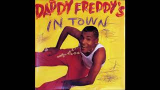 Daddy Freddy ‎– Daddy Freddy&#39;s In Town (Rap &#39;N Roll Mix) 1991