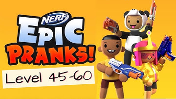NERF Epic Pranks! Gameplay Level 45-60