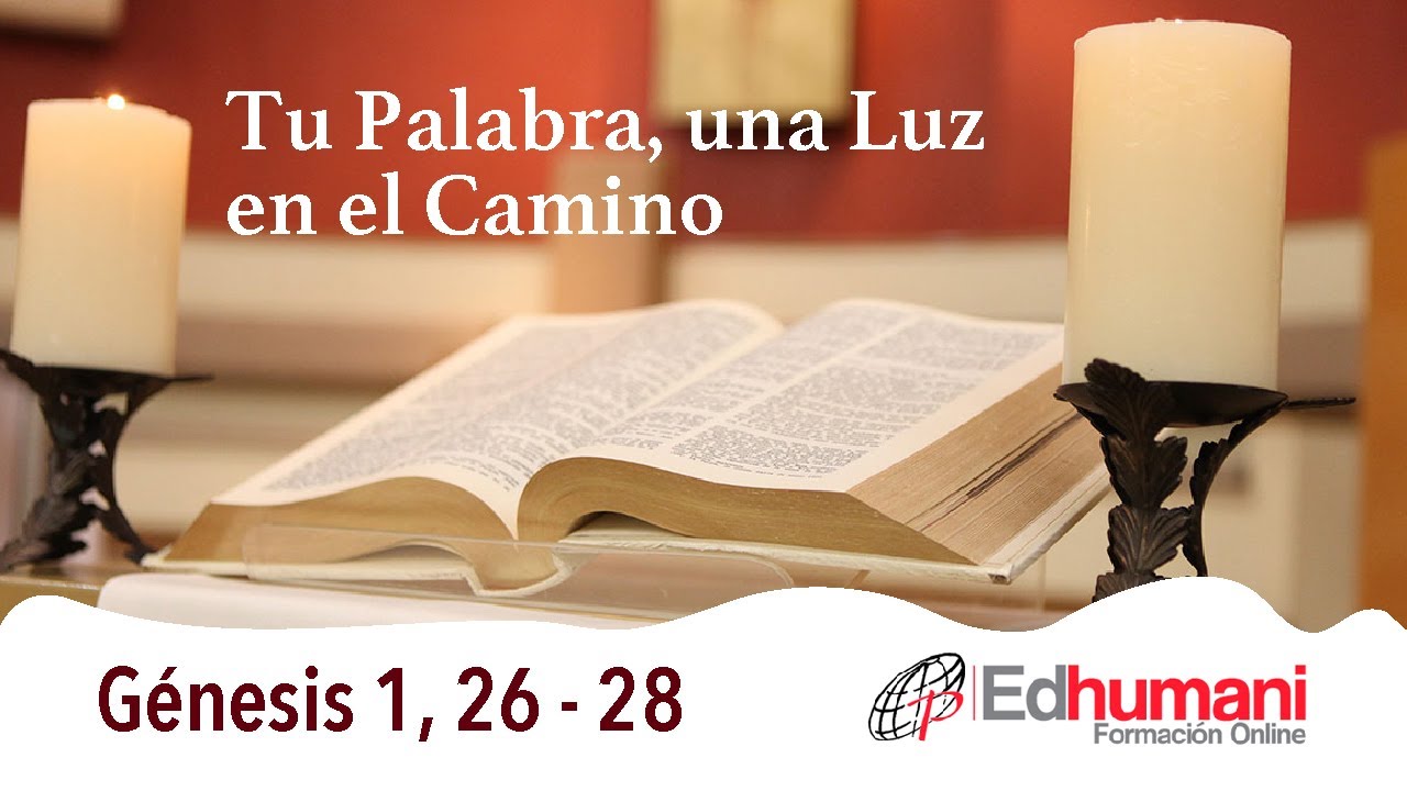 Tu Palabra Una Luz En Mi Camino G nesis 1 26 28 Paulinas tu-palabra-una-luz-en-mi-camino-g-nesis-1-26-28-paulinas