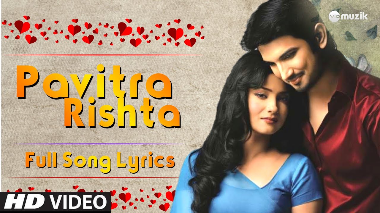 Pavitra Rishta   Title Song  Lyrical Video  Zee TV  HD