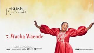 Rose Muhando - Waache Waende FOR SKIZA TONE send 5969701 to 811