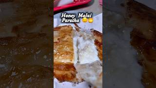 Honey malai paratha found in karachi comment for location #honeymalaiparatha #malaiparatha