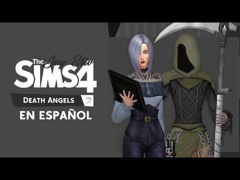LA VIDA Y LA MUERTE EN TUS MANOS - DEATH ANGELS MODPACK EN ESPAÑOL - SIMS 4  